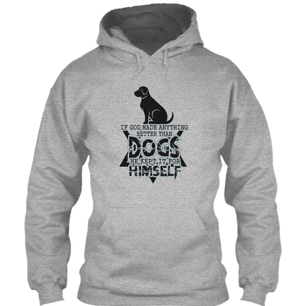 Better Than Dog T Shirt, Awesome Dog T Shirt