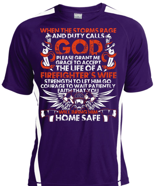 The Life Of A Firefighter's Wife T Shirt, Home Safe T Shirt, Cool Shirt