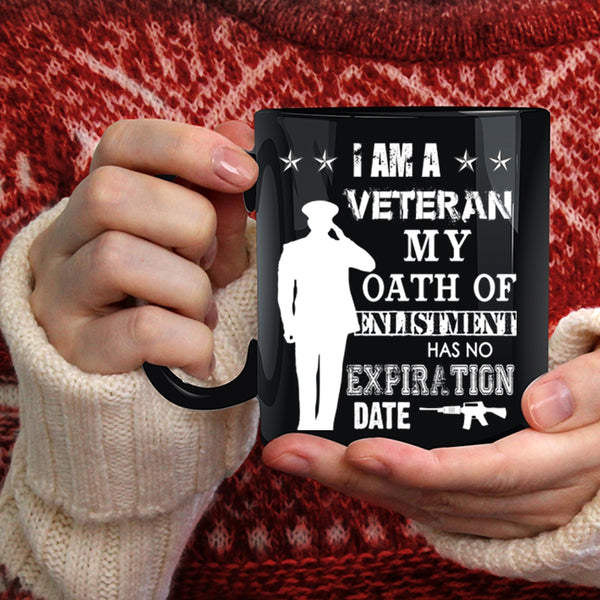 I Am A Veteran Coffee Mug, Awesome Gift For Veteran Coffee Cup