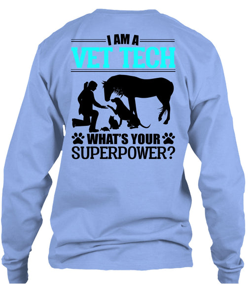 I Am A Vet Tech T Shirt, I Love My Dog T Shirt