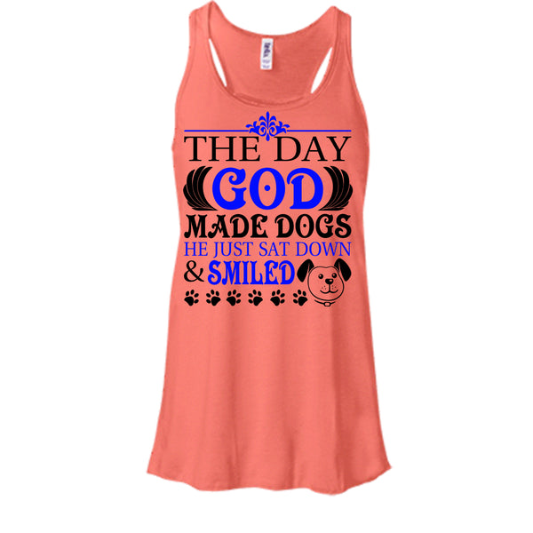 The Day God Made Dog T Shirt, I Love My Dog T Shirt, Awesome t-shirts
