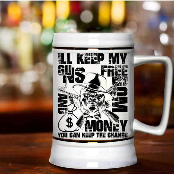 Cool Gift For Gunner Beer Stein 22oz, My Guns Freedom And Money Beer Mug