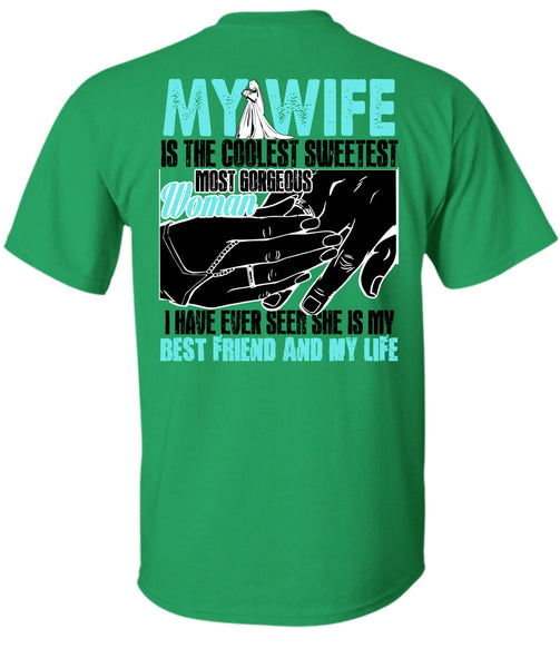 My Wife Is The Coolest T Shirt, I Love My Wife T Shirt