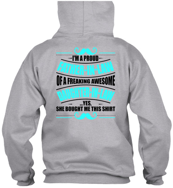 I'm A Proud Father In Law T Shirt, I Love Father T Shirt