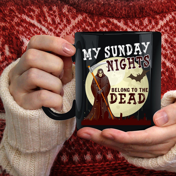 My Sunday Nights Coffee Mug, Funny Saying Coffee Cup