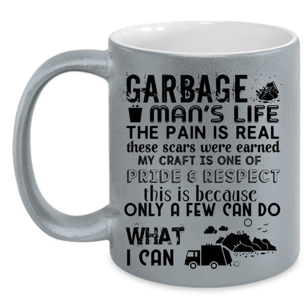 Awesome Gift For Garbage Man Coffee Mug, Garbage Man's Life Accent Mug