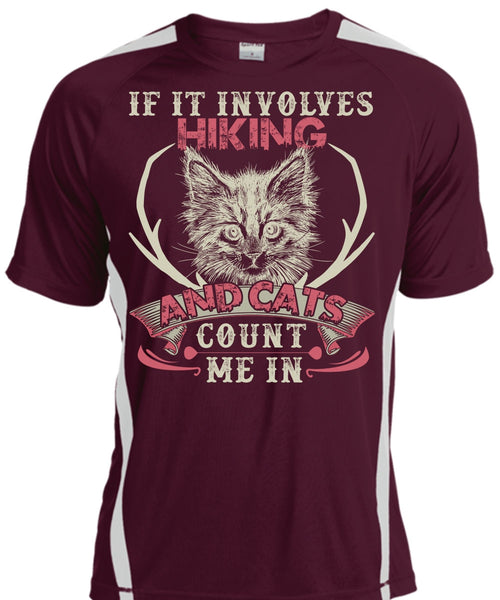 If It Involves Hiking T Shirt, Cats Count Me In T Shirt, Cool Shirt