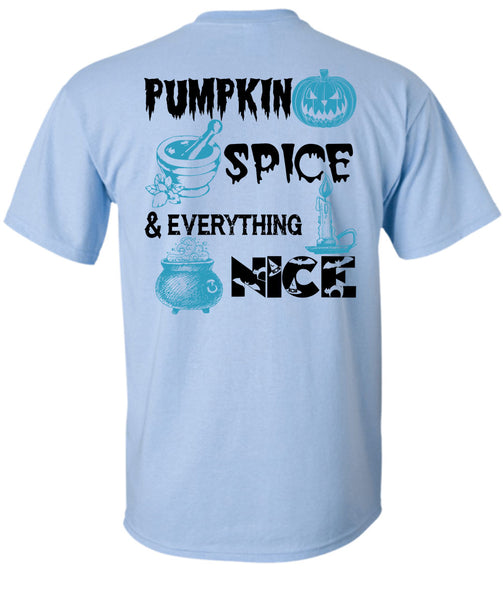 Pumpkin Spice And Everything Nice T Shirt, Wait For Halloween T Shirt