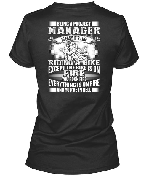 Being A Project Manager T Shirt, Riding A Bike T Shirt