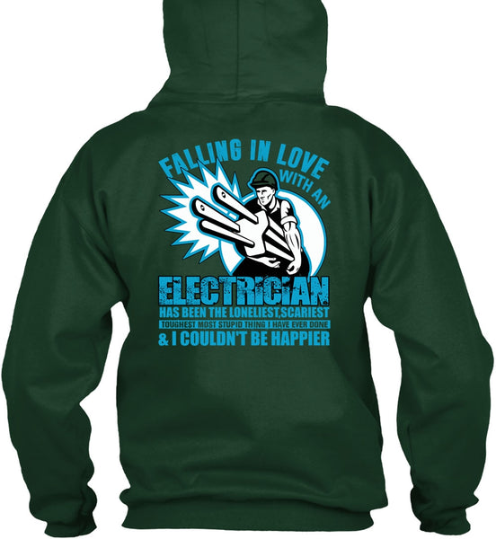 Falling In Love With An Electrician T Shirt, Being An Electrician T Shirt