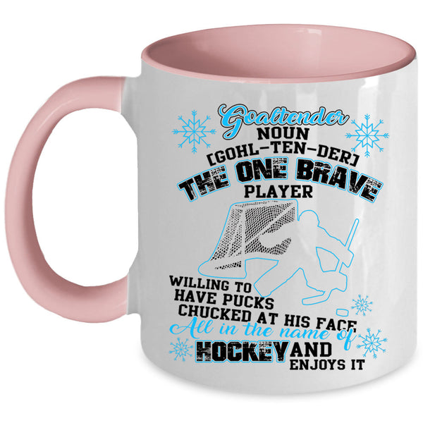 All In The Name Of Hockey Coffee Mug, Goaltender Accent Mug