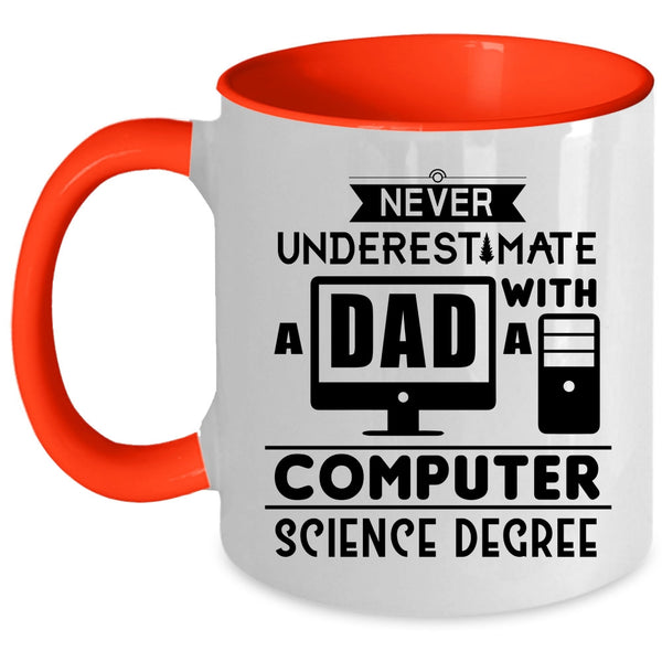 Cool Daddy Coffee Mug, A Dad With A Computer Science Degree Accent Mug