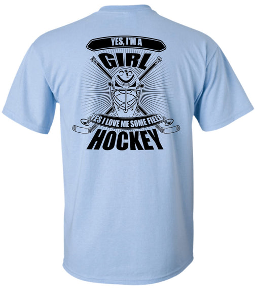 I'm A Girl T Shirt, I Love Hockey T Shirt