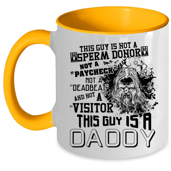 Cool Gift For Dad Coffee Mug, This Guy Is A Daddy Accent Mug