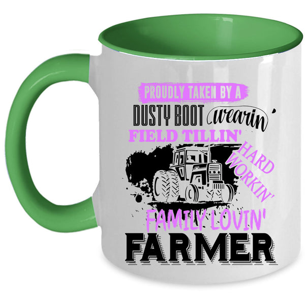 Farmer Coffee Mug, Proudly Taken By A Dusty Boot Wearing Accent Mug