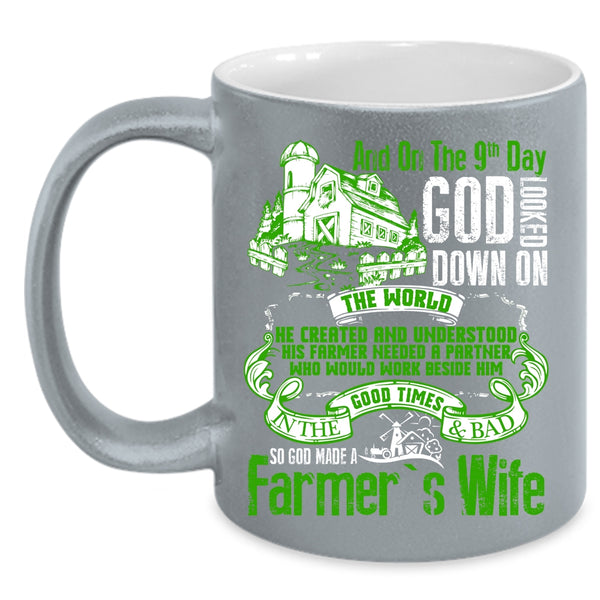 On The 9th Day God Made A Farmer's Wife Coffee Mug, Funny Farmer's Wife Coffee Cup
