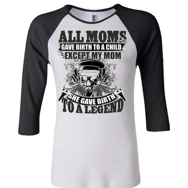 She Gave Birth To A Legend T Shirt, I Love Mom T Shirt, Awesome T-Shirts