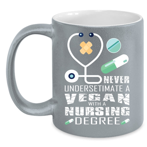 A Vegan With A Nursing Degree Coffee Mug, Cool Vegan Coffee Cup