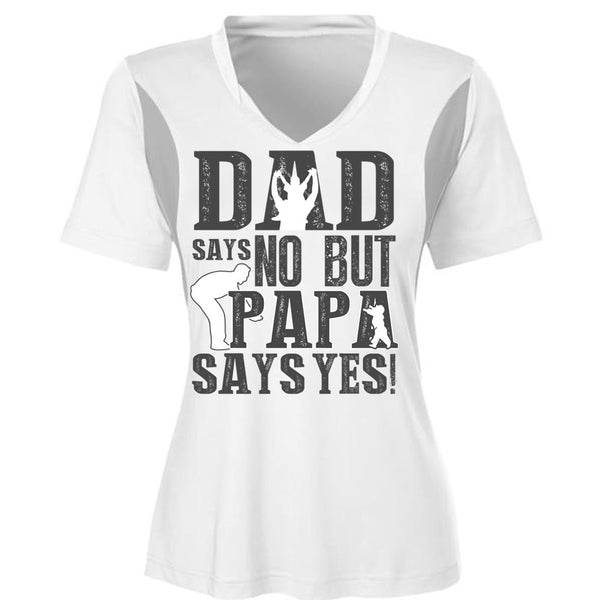 Dad Says No But Papa Says Yes T Shirt, I Love Papa T Shirt, Awesome T-Shirts