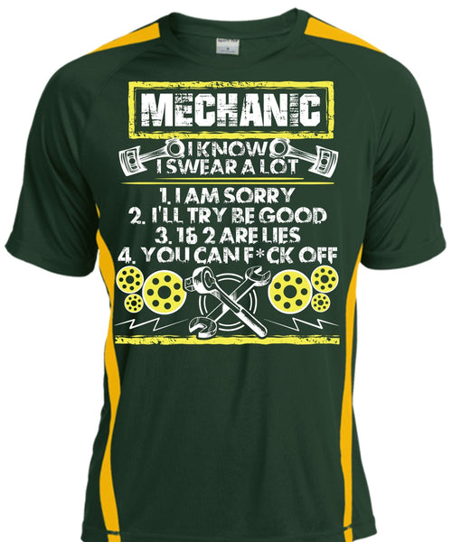 I Know I Swear A Lot T Shirt, Being A Mechanic T Shirt, Cool Shirt
