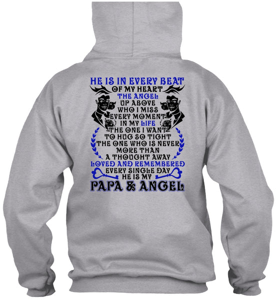He Is In Every Beat Of My Heart T Shirt, I Love Papa T Shirt