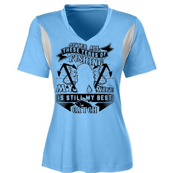 These Years Of Fishing My Wife Is Still My Best Catch T Shirt, Favorite T Shirt