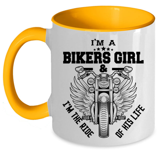 I'm The Ride Of His Life Coffee Mug, I'm A Bikers Girl Accent Mug