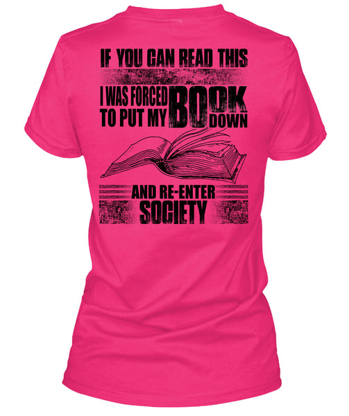 Yo Can Read This T Shirt, Put My Book Down T Shirt