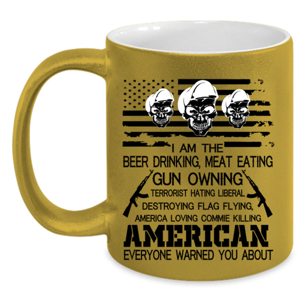 American Flag Coffee Mug, I Am The Beer Drinking Accent Mug