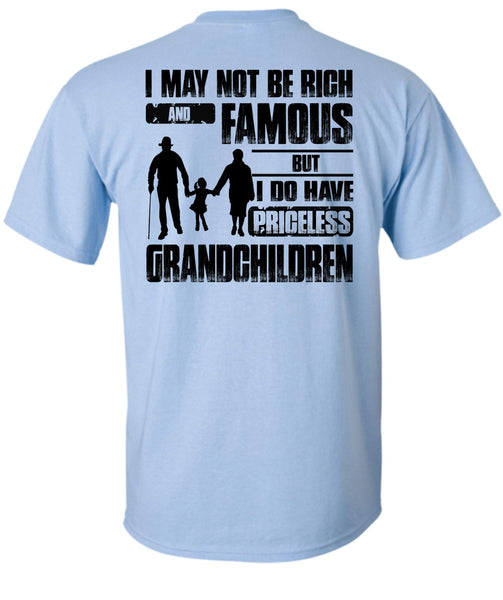 I Do Have Priceless Grandchildren T Shirt, I Love Grandkid T Shirt