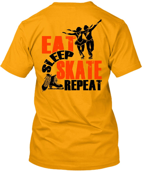 Eat Sleep Skate Repeat T Shirt, My Favorite T Shirt