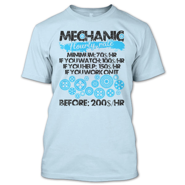 Mechanic Hourly Rate T Shirt, Coolest Mechanic T Shirt