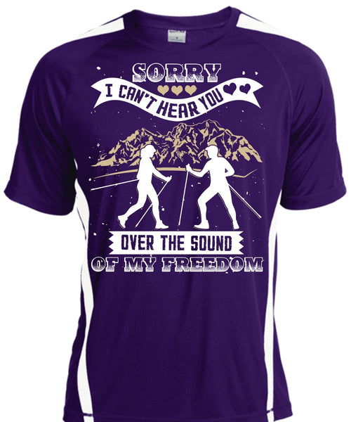 I Can't Hear You T Shirt, My Freedom T Shirt, Cool Shirt