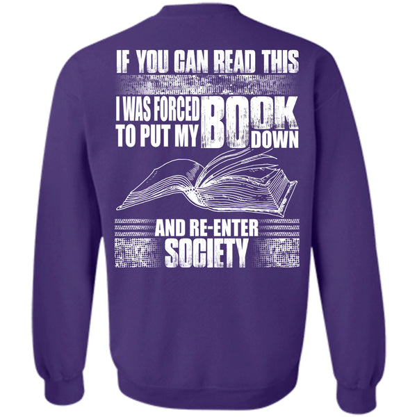 I Love Book T Shirt, Put My Book Down Sweatshirt