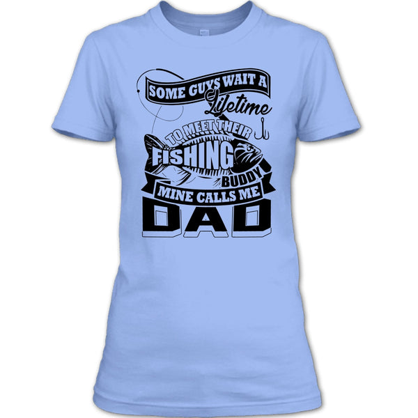 Their Fishing Buddy T Shirt, Coolest Fishing Dad T Shirt