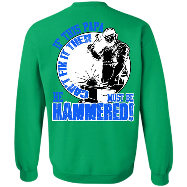 I Love Papa T Shirt, If This Papa Can't Fix It Sweatshirt