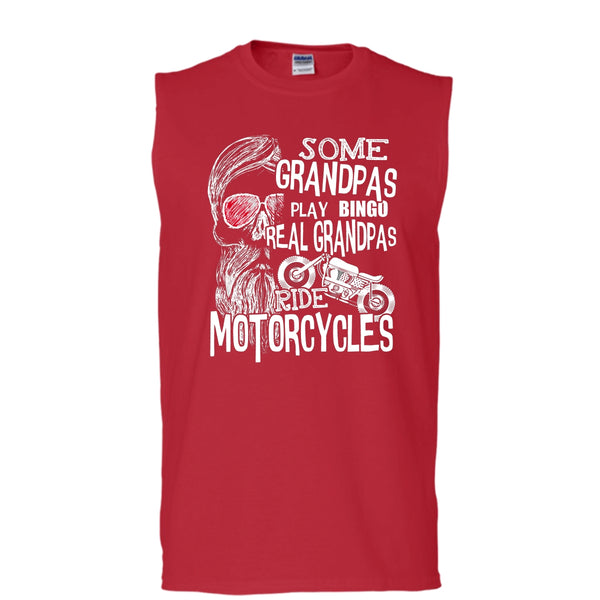 Some Grandpas Play Bingo T Shirt, Real Grandpas Ride Motorcycles Tank Top (Men's Cotton Sleeveless)