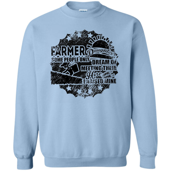 Gift For Daughter T Shirt, Farmer Daughter Sweatshirt