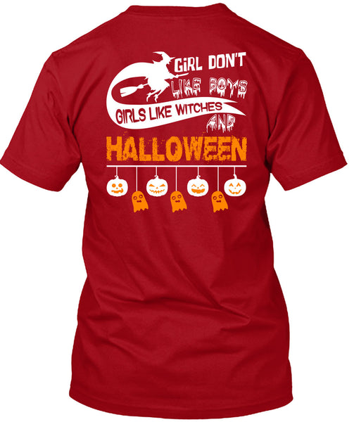 Girls Like Witches And Halloween T Shirt, Girl Don't Like Boys T Shirt