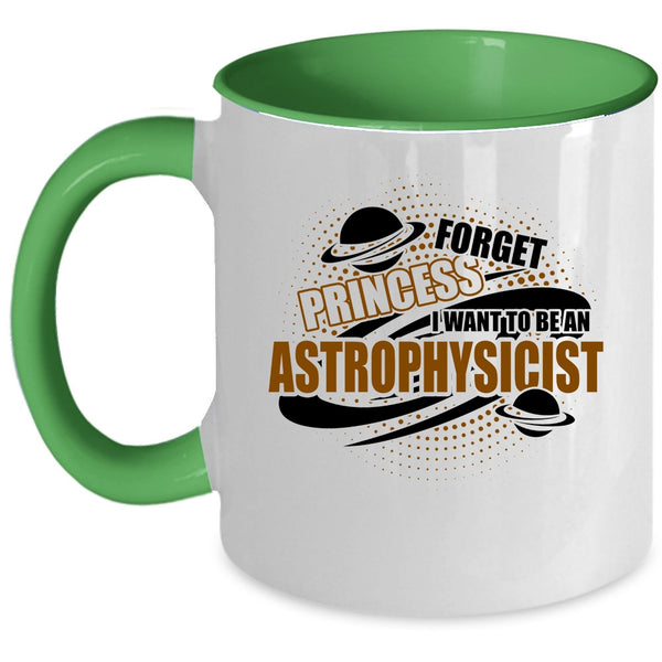 Cool Astrophysicist Coffee Mug, I Want To Be An Astrophysicist Accent Mug