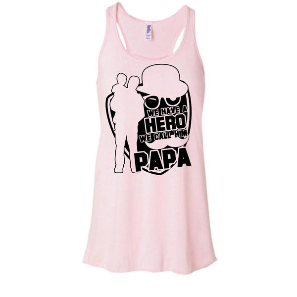 We Call Him Papa T Shirt, Gift For Papa Tank Top