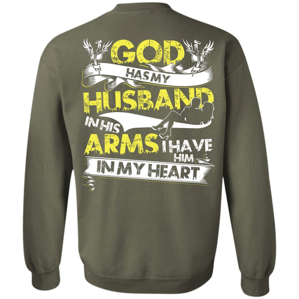 I Have Him In My Heart T Shirt, I Love Husband Sweatshirt