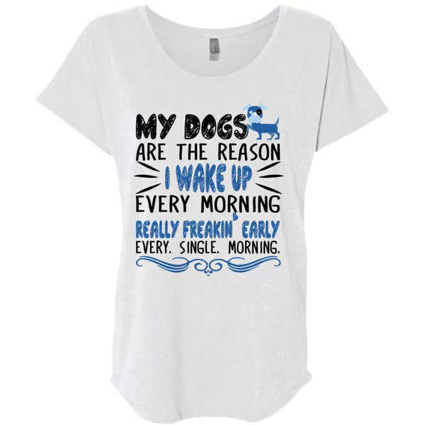 I Wake Up Every Morning Really Freaking Early T Shirt, I Love Dog T Shirt
