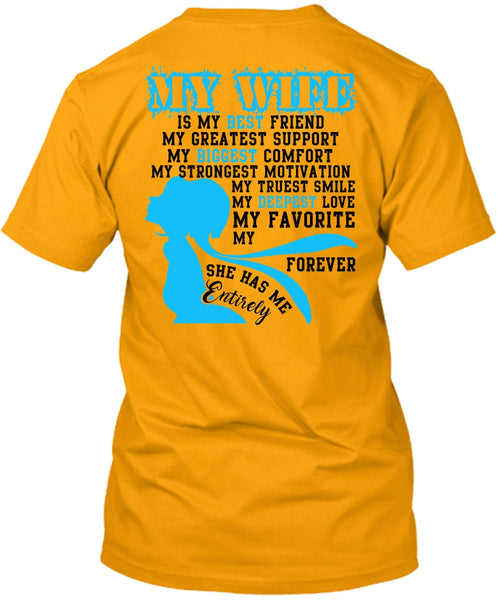 My Wife Is My Best Friend T Shirt, I Love Wife T Shirt