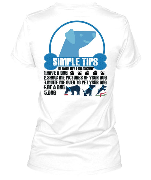 Have A Dog T Shirt, Show Me Pictures Of Your Dog T Shirt