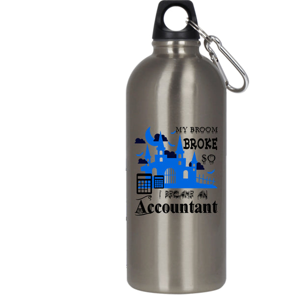 I Became An Accountant 20 oz Stainless Steel Bottle,Halloween Outdoor Sports Water Bottle