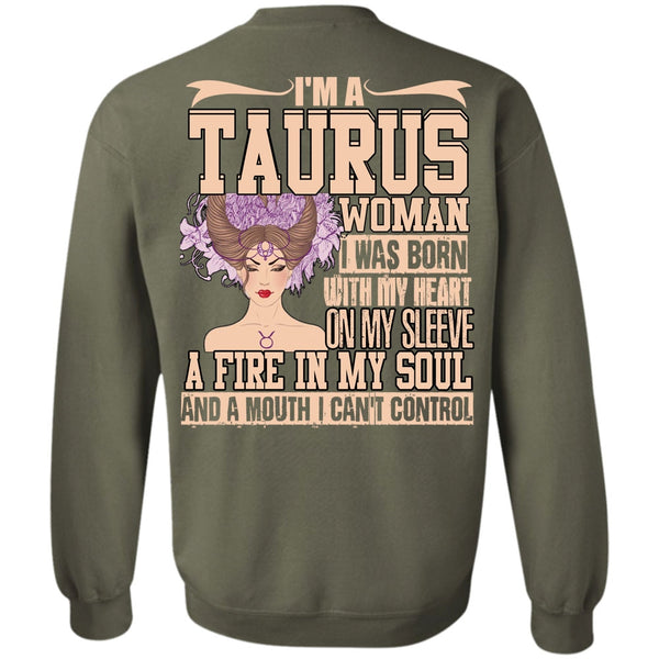 Fire In My Soul T Shirt, I Love Taurus Sweatshirt
