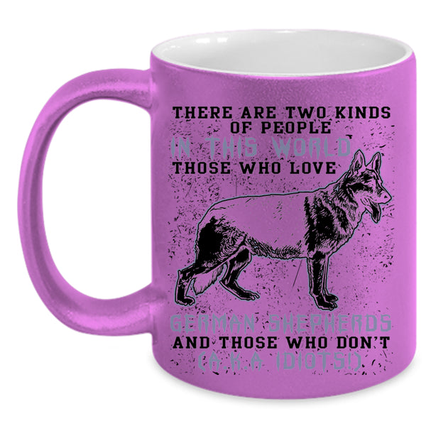 Cool Dog Lover Coffee Mug, Love German Shepherds Accent Mug