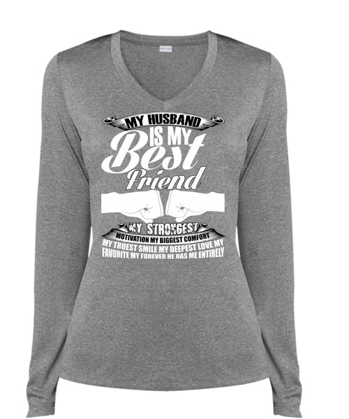 My Husband Is My Best Friend T Shirt, Being A Husband T Shirt, Cool Shirt (Ladies LS Heather V-Neck)