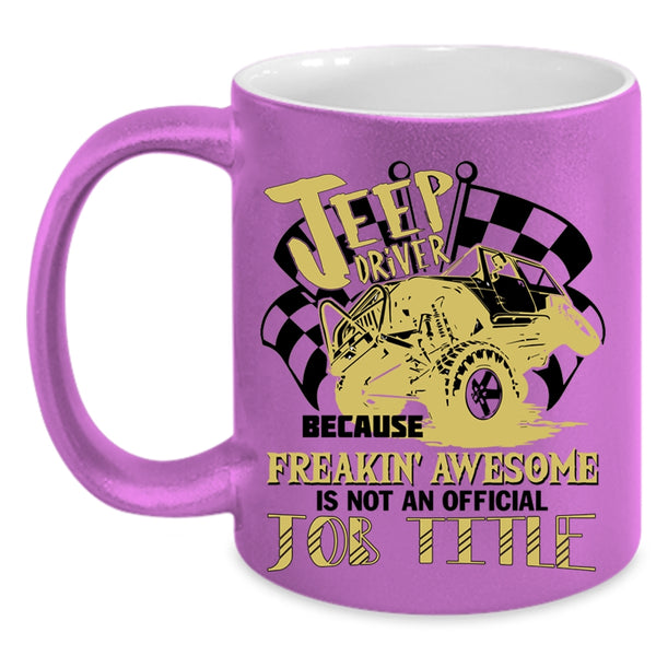 Not An Official Job Title Coffee Mug, Jeep Driver Accent Mug